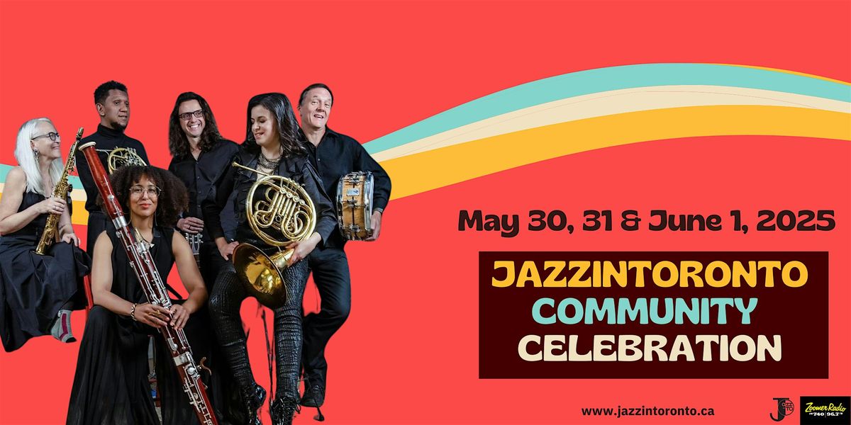 JazzInToronto Community Celebration: ONA Ensemble, 31 May | Event in Toronto | AllEvents