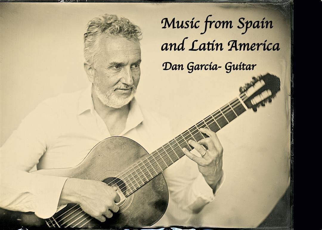 Daniel Garcia: An Evening of Spanish Guitar, 14 June | Event in Yorktown Heights | AllEvents