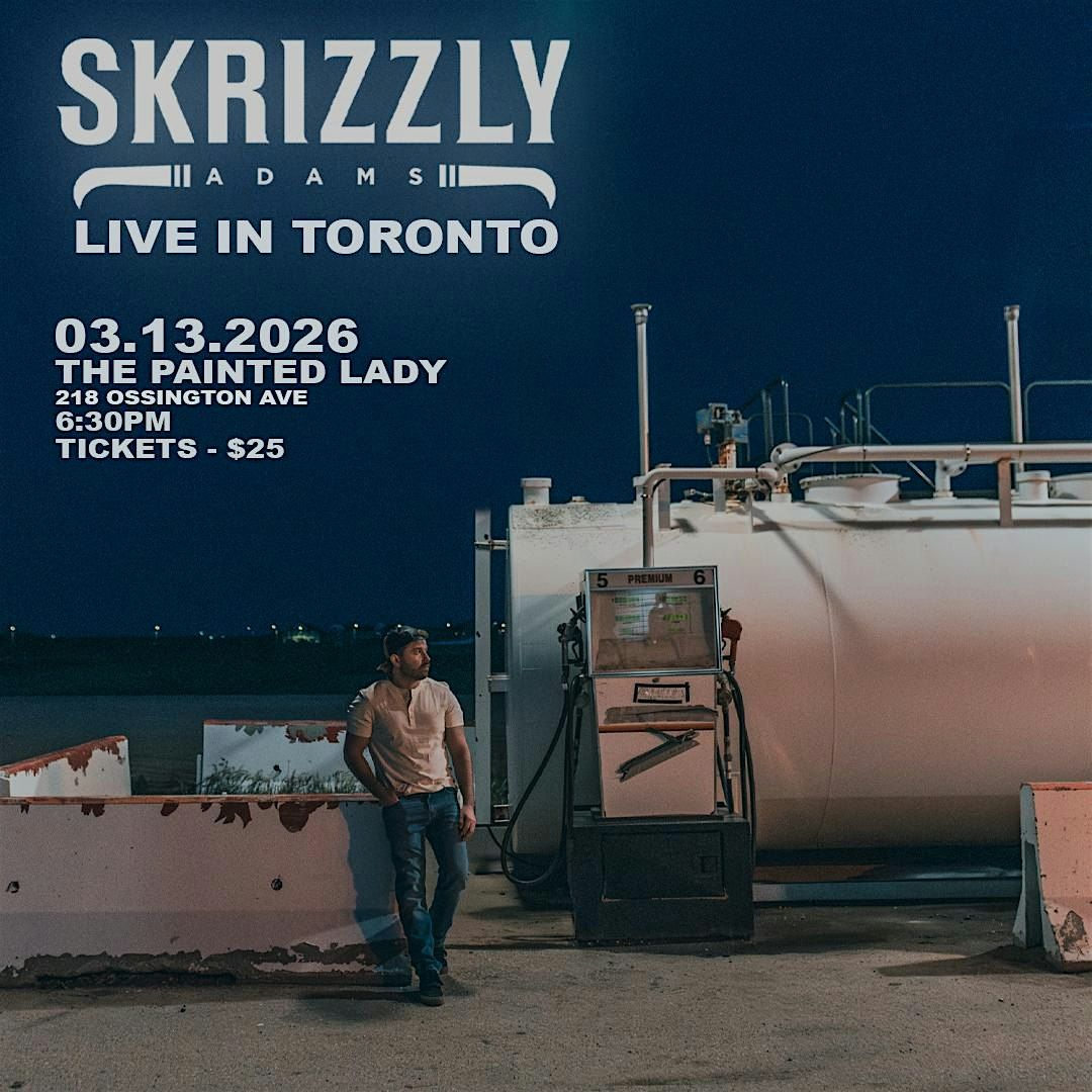 Skrizzly Adams, 13 March | Event in Toronto | AllEvents