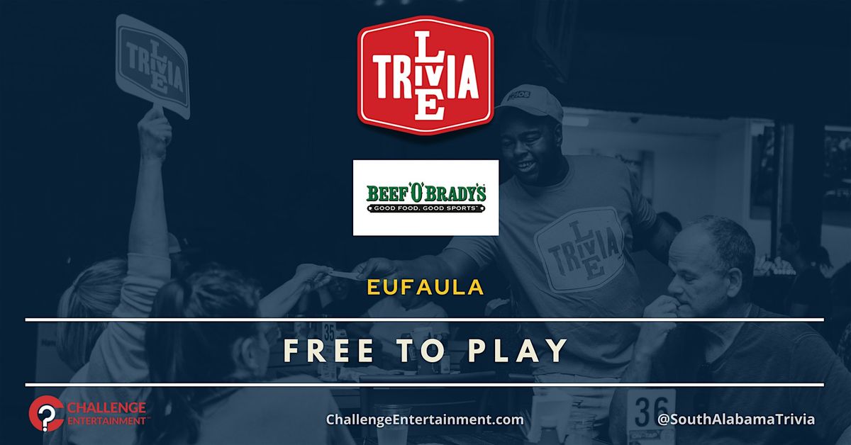 Weekly Live Trivia Nights at Beef O' Brady's - Eufaula, 19 August | Event in Eufaula | AllEvents