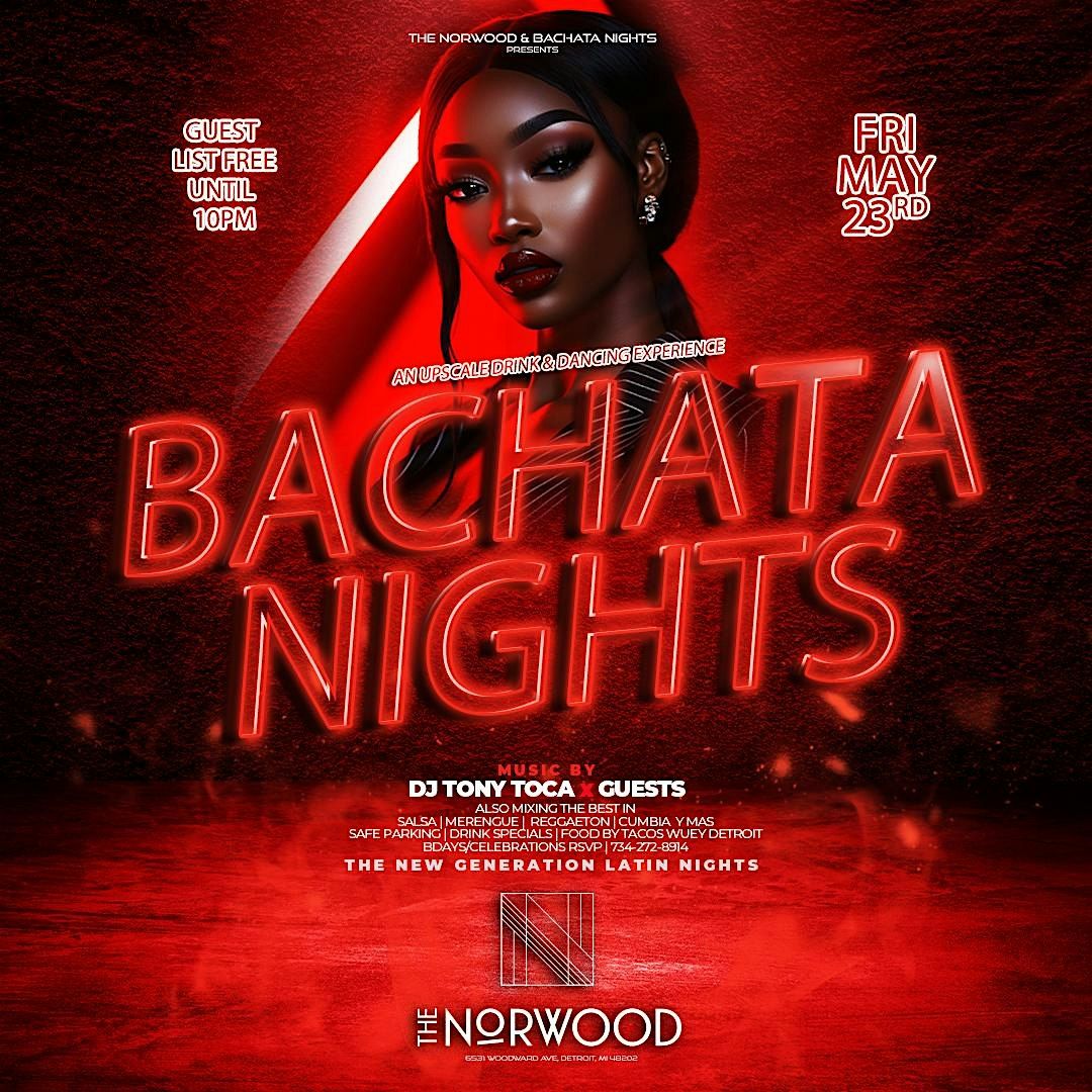 Bachata Nights at The Norwood - An upscale drink & dancing experience, 23 May | Event in Detroit | AllEvents