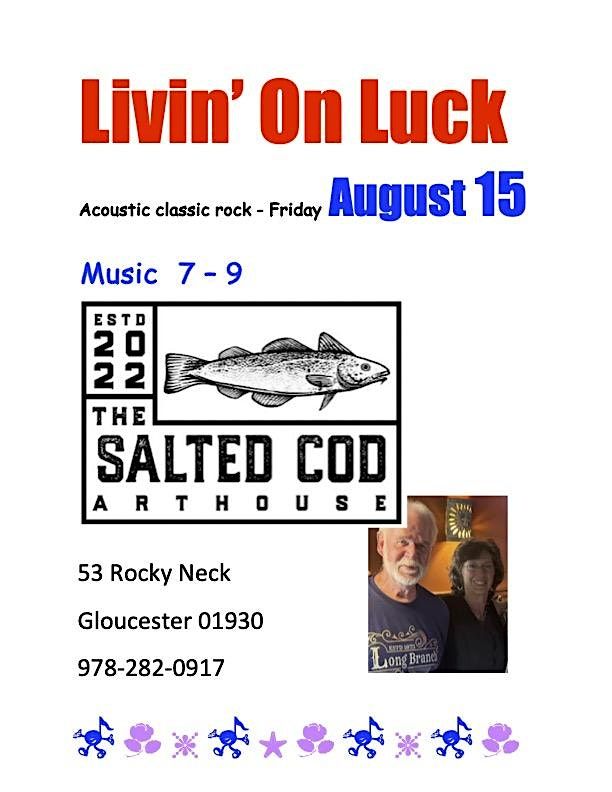 Livin' On Luck at the Salted Cod Art House & Wine Bar, 15 August | Event in Gloucester | AllEvents