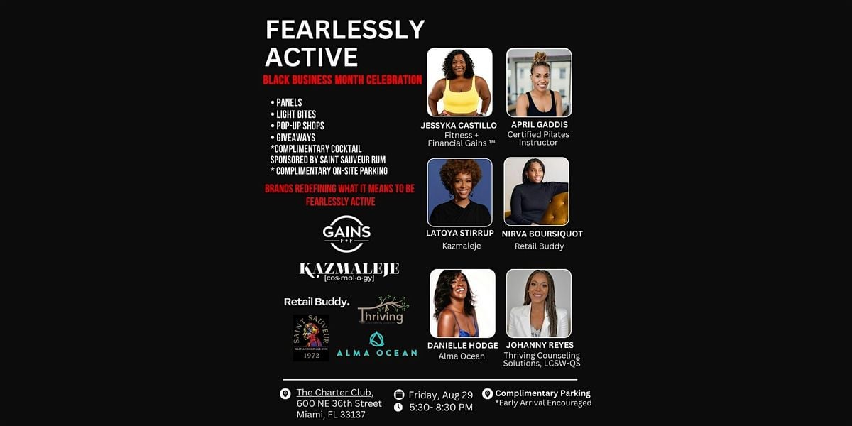 Fearlessly Active Interactive Panel + Mixer led by Expert Entrepreneurs, 29 August | Event in Miami | AllEvents