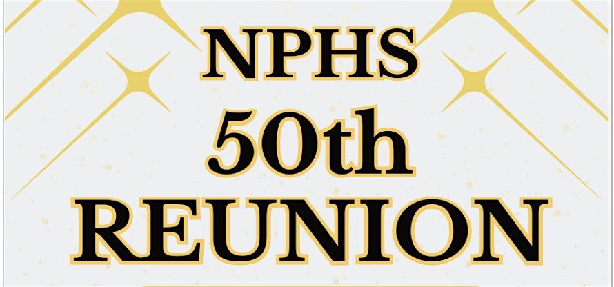 NPHS Class of 1975 50th Reunion, 27 September | Event in Thousand Oaks | AllEvents