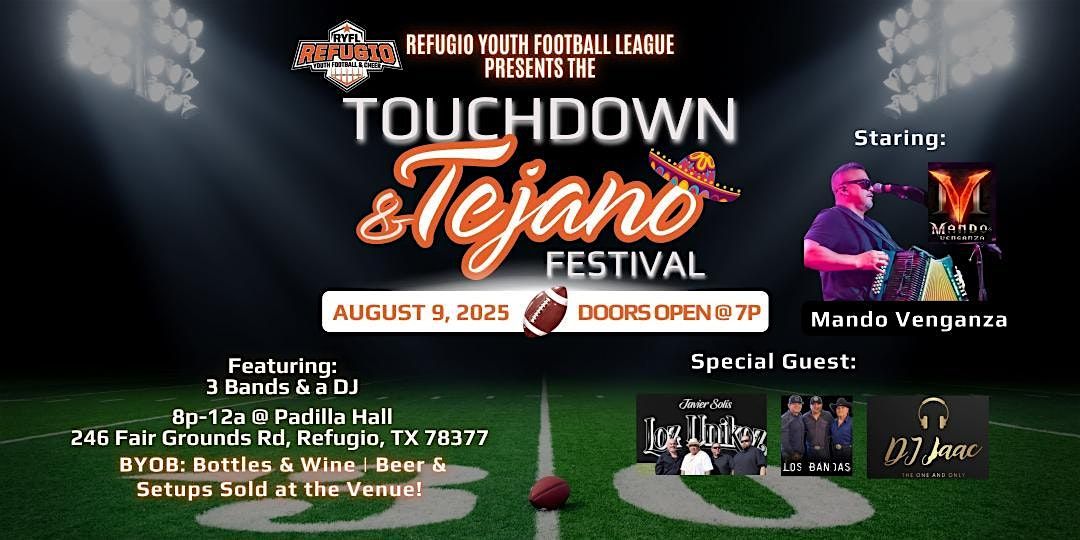Touchdown and Tejano, 9 August | Event in Refugio | AllEvents