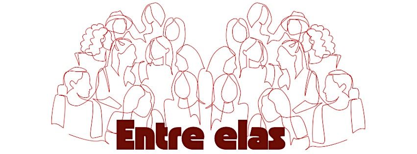 ENTRE ELAS - 4° Encontro de 2025, 7 September | Event in Calgary | AllEvents