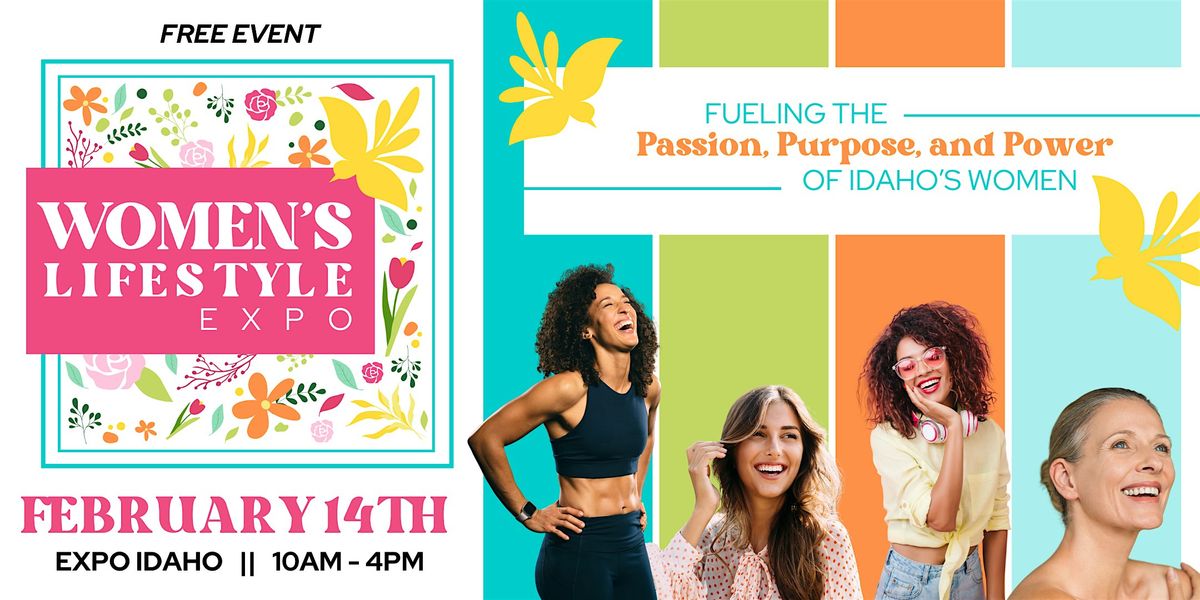 Women's Lifestyle Expo, 14 February | Event in Boise | AllEvents