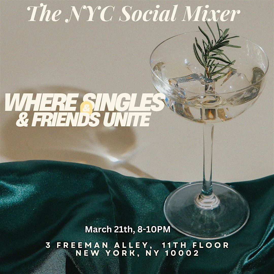 The NYC Social Mixer: Where Singles & Friends Unite, 13 June | Event in New York | AllEvents