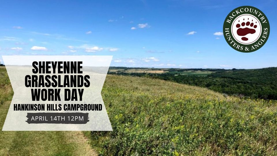 Sheyenne National Grasslands Work Day, Hankinson Hills Campground