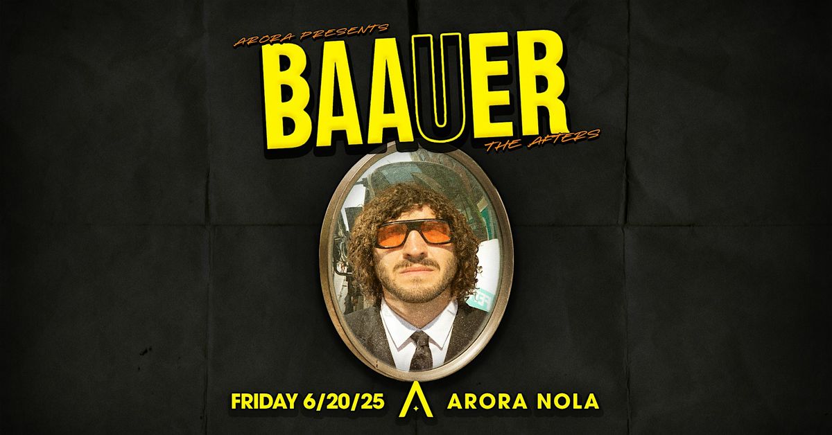 BAAUER, 20 June | Event in New Orleans | AllEvents