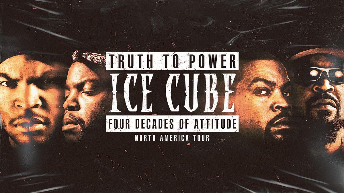 Ice Cube - Truth to Power: 4 Decades of Attitude, 9 October | Event in Cleveland | AllEvents