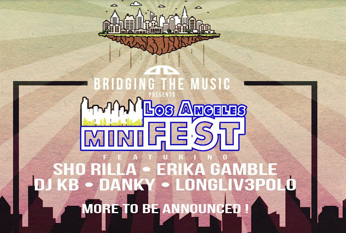 Bridging The Music Presents: Los Angeles miniFEST, 14 June | Event in Long Beach | AllEvents