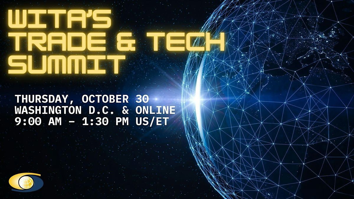 Trade & Tech Summit, 30 October | Event in Washington | AllEvents