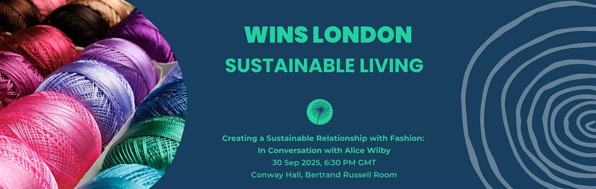 Creating a Sustainable Relationship with Fashion | Event in London | AllEvents