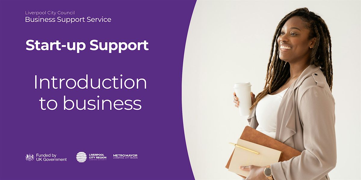 Start-Up Support: Introduction to Business, 30 September | Event in Liverpool | AllEvents