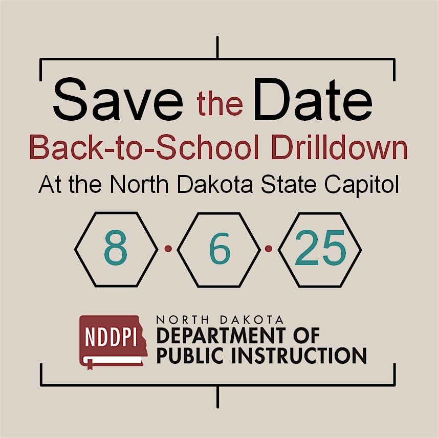 2025 Back-to-School Drilldown for School Leaders, 6 August | Event in Bismarck | AllEvents