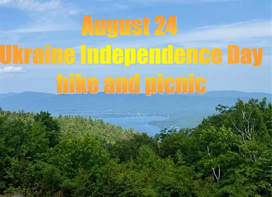 Ukraine Independence Day Hike and Picnic, 24 August | Event in Lake George | AllEvents