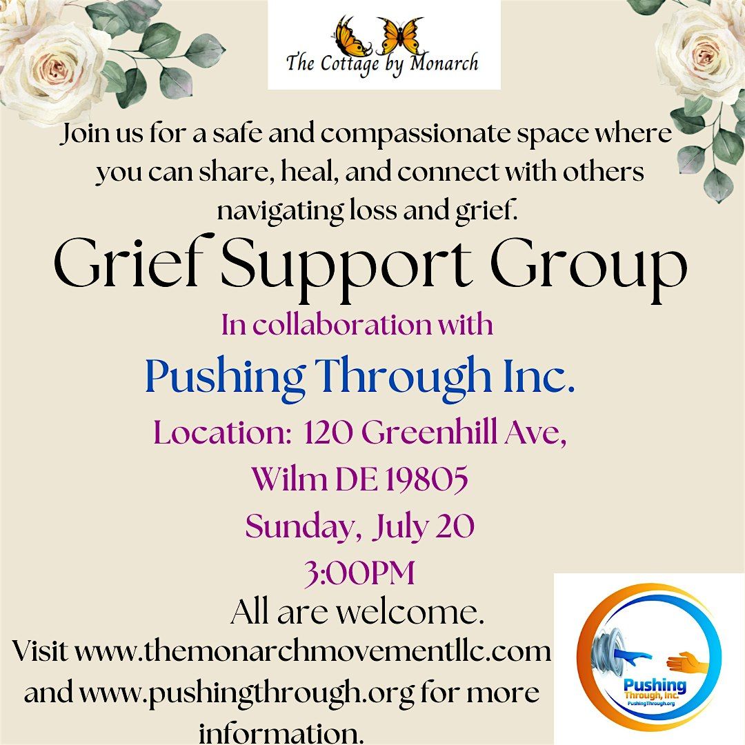 Grief Support Group – A Healing Circle with Pushing Through Inc, 20 July | Event in Wilmington | AllEvents