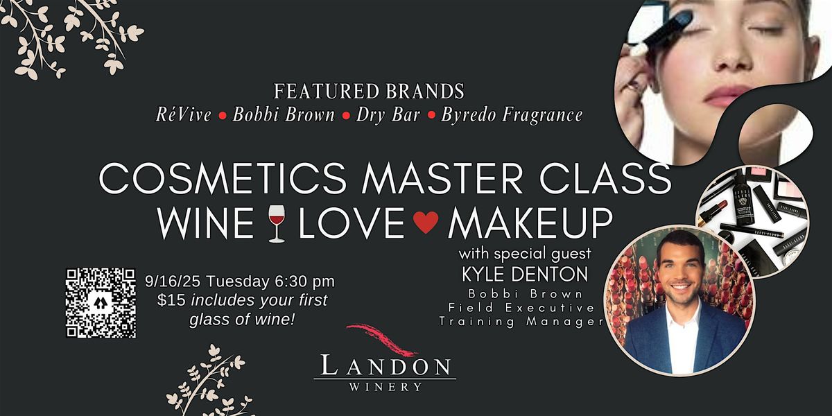 Sip, Swirl & Makeup Magic with Bobbi’s Beauty Experts at Landon Winery, 16 September | Event in McKinney