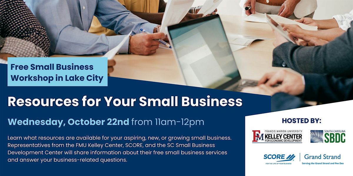Resources for Your Small Business, 22 October | Event in Lake City | AllEvents