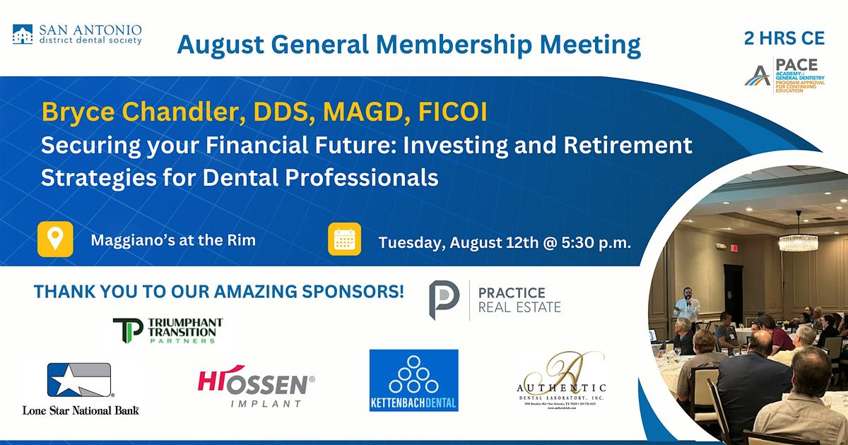 August GM: Securing your Financial Future - Investing Strategies, 12 August | Event in San Antonio | AllEvents