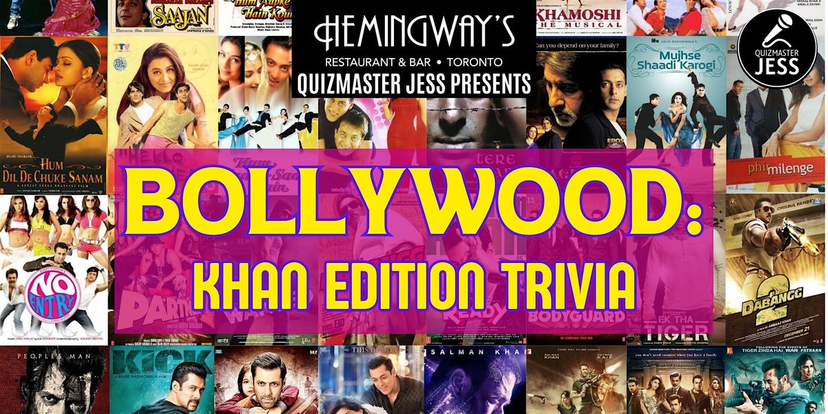 Bollywood: Khan Edition Trivia 1.2 (second night), 8 December | Event in Toronto | AllEvents