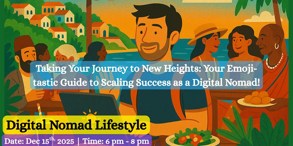 Taking Your Journey to New Heights: Guide to Scaling Success as a DN, 15 December | Event in Austin | AllEvents