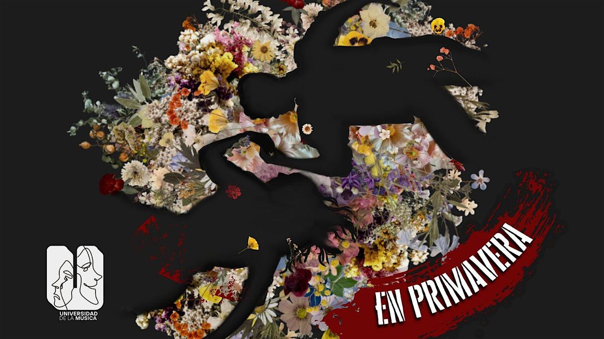 “DESPERTAR DE PRIMAVERA” University Viernes 28 de Nov 5:30 pm | Event in Ciudad de México | AllEvents