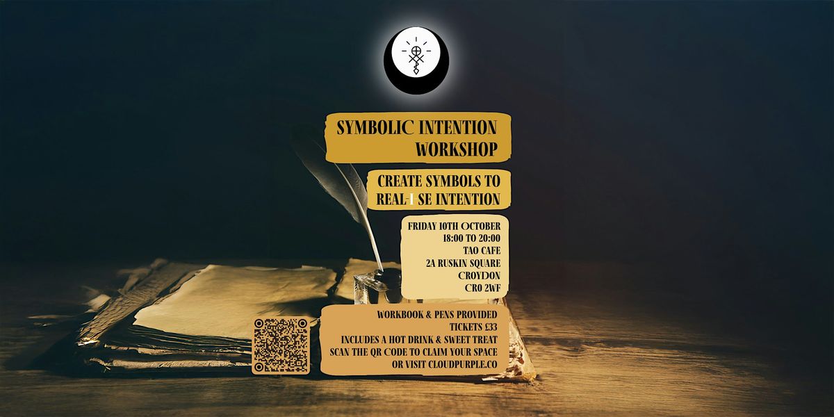 Symbolic Intention Workshop, 10 October | Event in Croydon | AllEvents