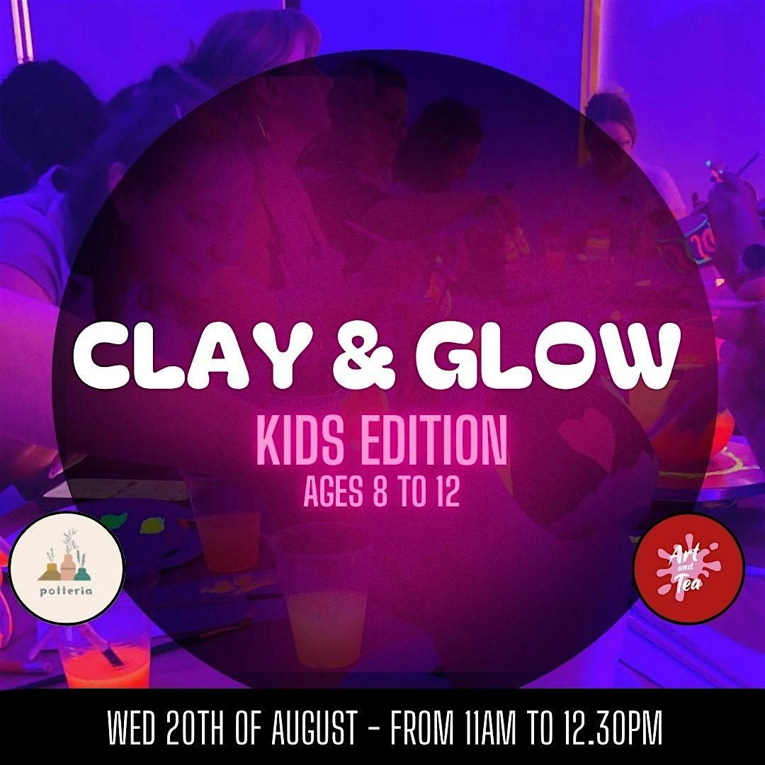 GLOW & CLAY  - KIDS EDITION, 20 August | Event in Cork | AllEvents