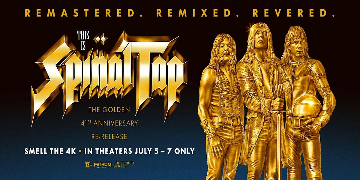 This is Spinal Tap - 41st Anniversary, 5 July | Event in Emmaus | AllEvents