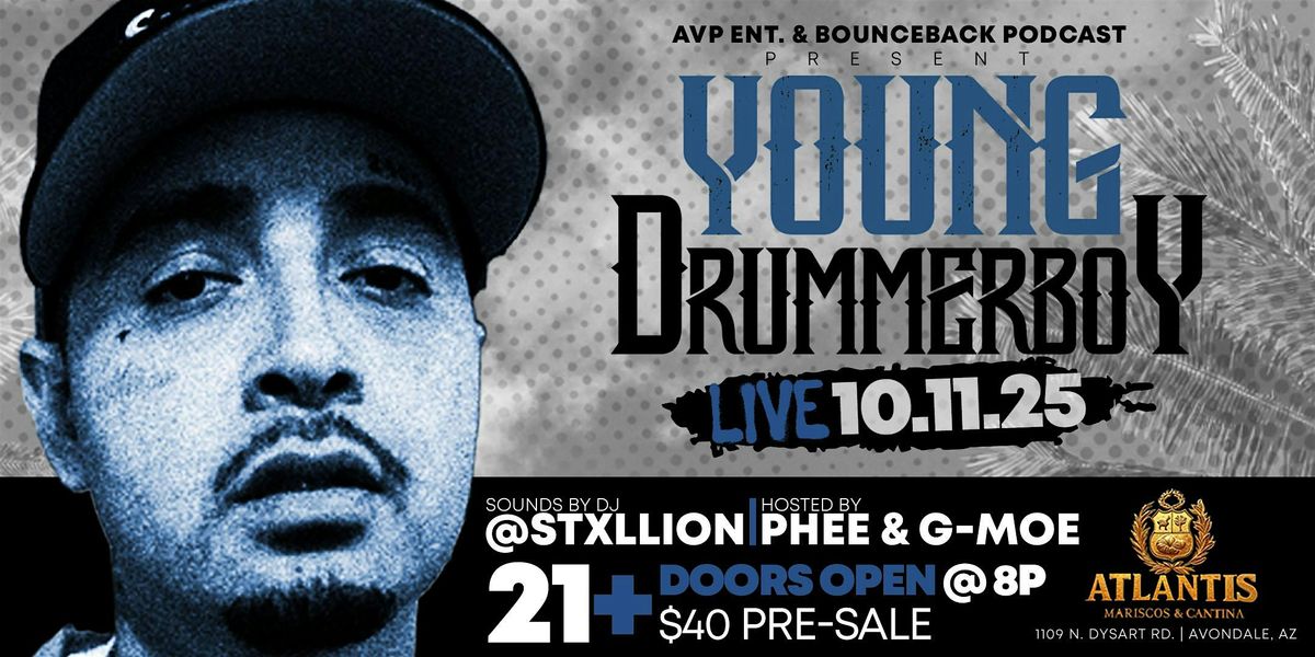 AvpEnt. presents Young Drummer Boy Live @ Atlantis in Avondale 10\11\2025, 11 October | Event in Avondale