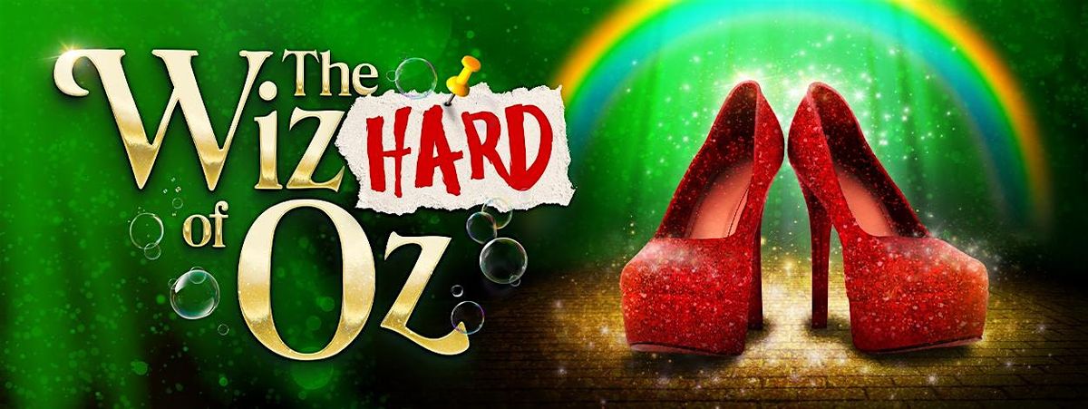 The WizHard Of Oz! Adult Pantomime - Norwich!