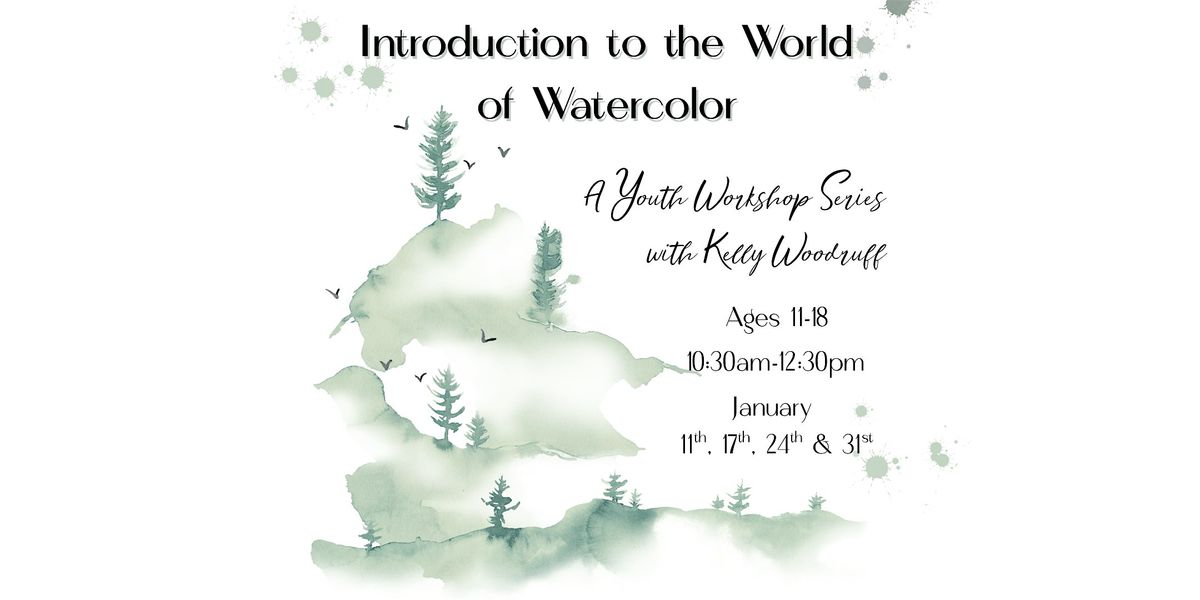 Introduction to the World of Watercolor for Youths