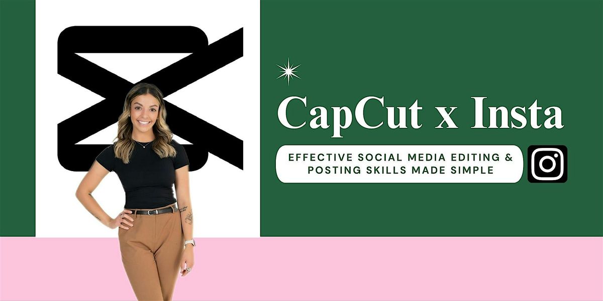 CapCut x Insta Class: Ins & Outs, 12 November | Event in Greeley | AllEvents