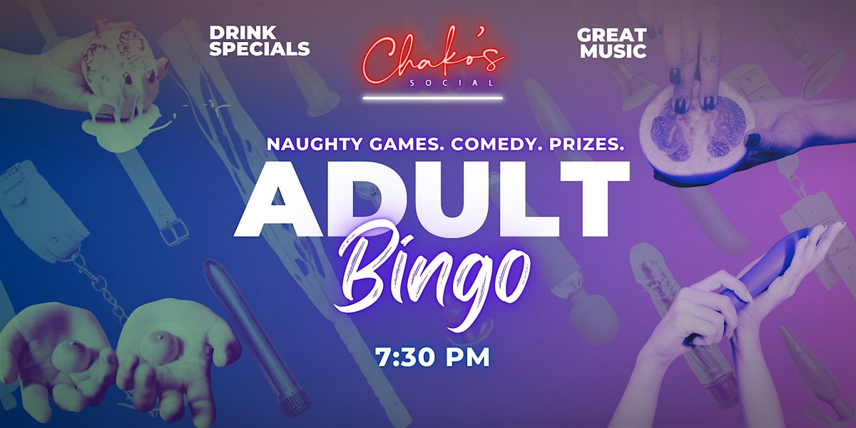 18+ Adult Bingo: Naughty Games, Comedy & Prizes - Downtown Fullerton, 24 May | Event in Fullerton | AllEvents