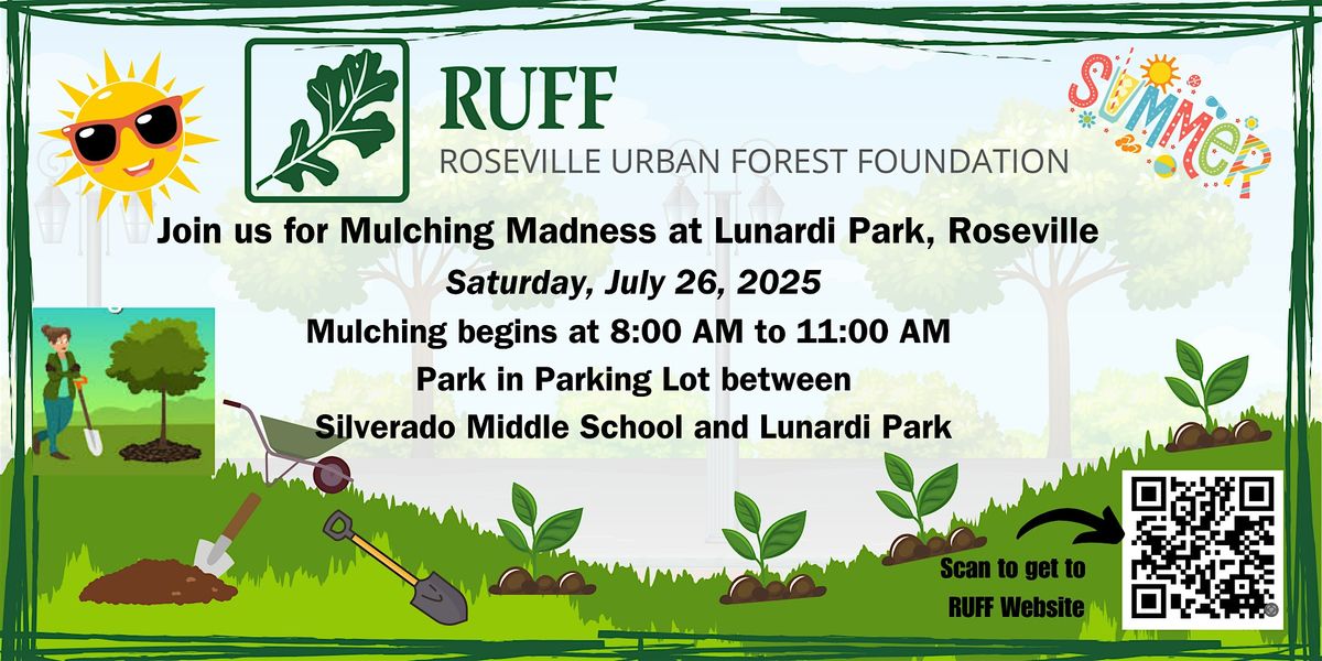 RUFF Summer Mulching Event at Lunardi Park , Rsvl. 7/26/2025  8:00am, 26 July | Event in Roseville | AllEvents