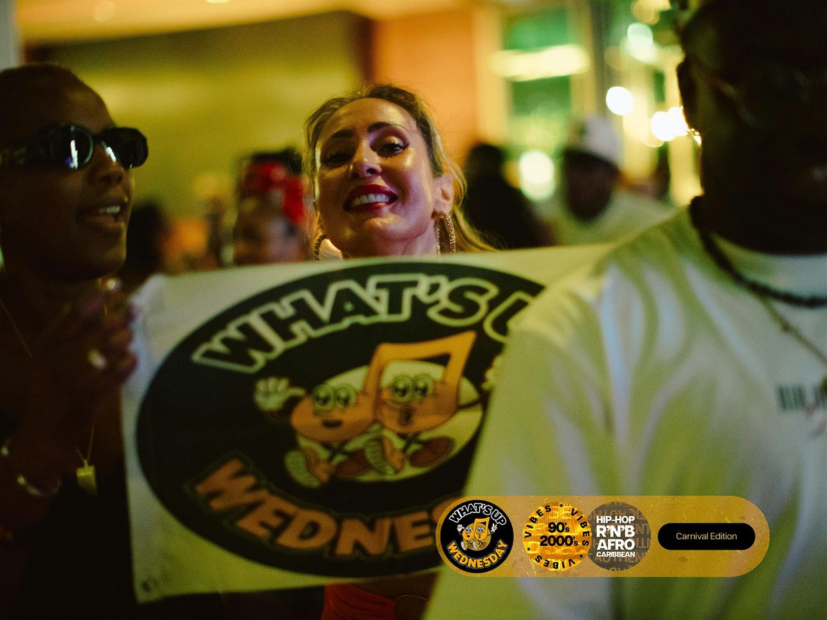 What’s Up Wednesday - 2026 New Year’s Eve |  RnB Hip Hop Afro-Caribbean, 31 December | Event in Vancouver