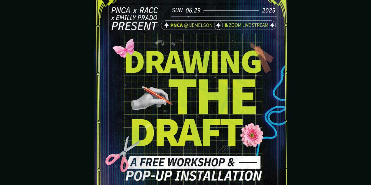 DRAWING THE DRAFT: Pop-up Installation & Hybrid Workshop with Emilly Prado, 29 June | Event in Portland