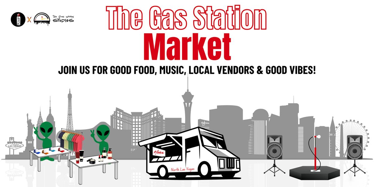 The Gas Station Market, 18 October | Event in North Las Vegas | AllEvents