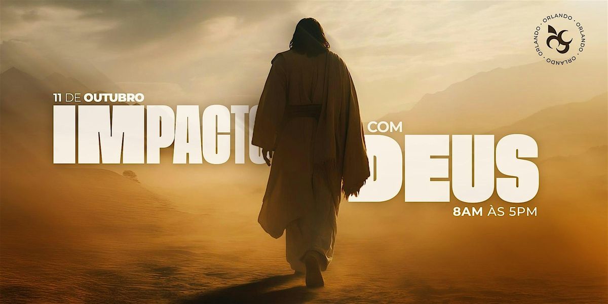 Impacto com Deus, 11 October | Event in Orlando | AllEvents