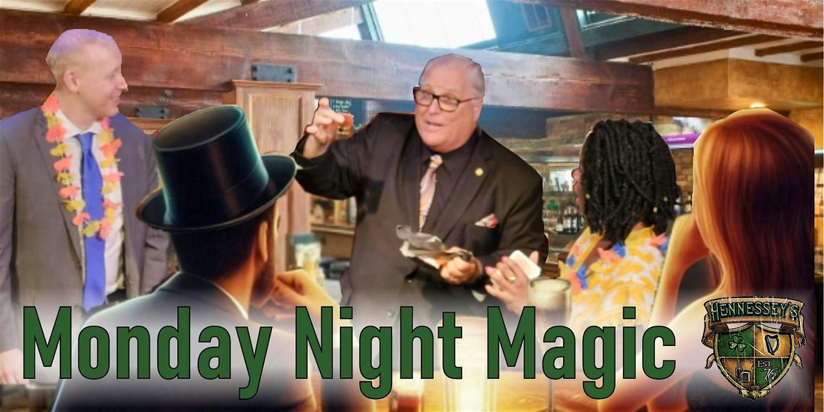 Monday Night Magic  at Hennessey’s with Rich Hurley, 19 May | Event in Dana Point | AllEvents