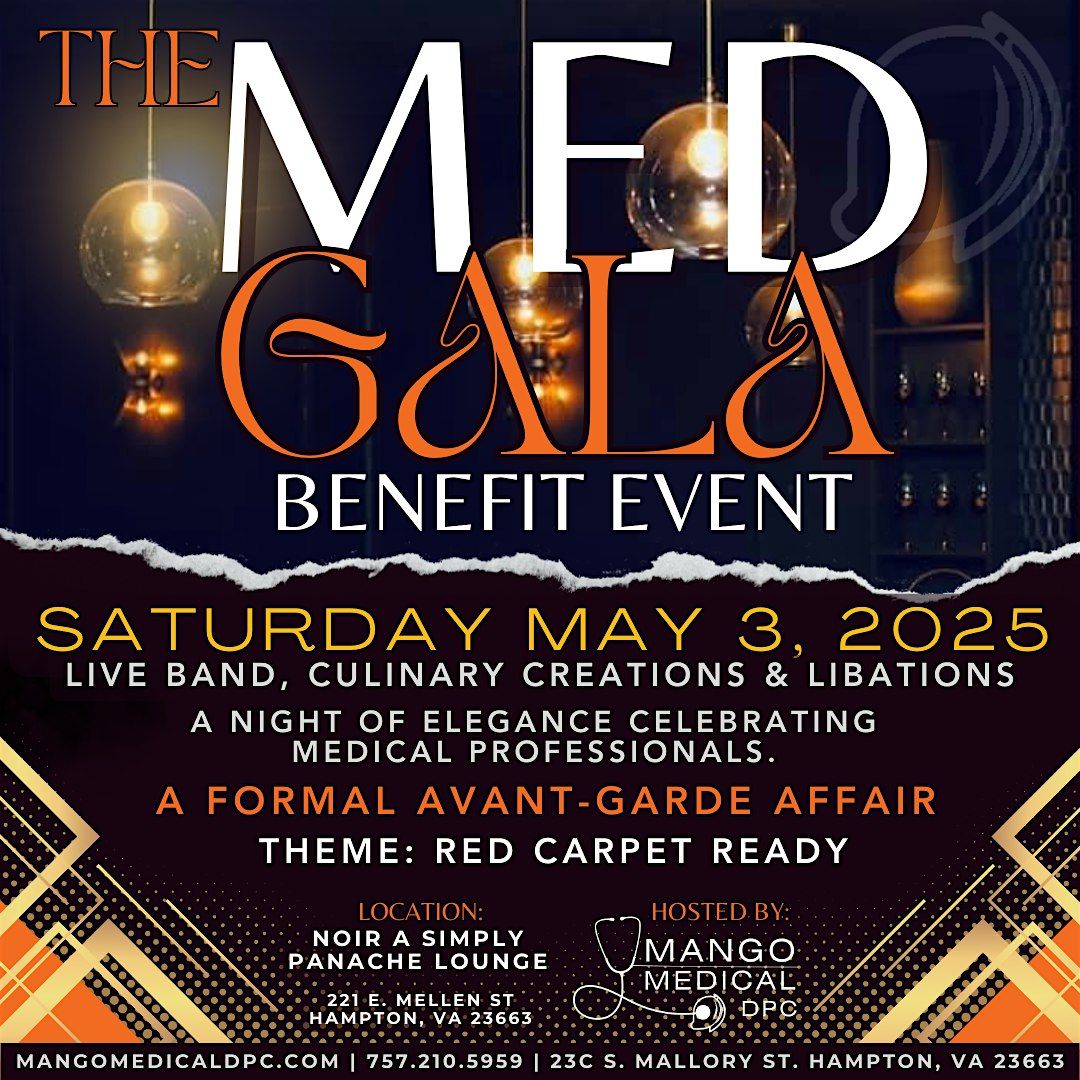 THE MED GALA, 3 May | Event in Hampton | AllEvents