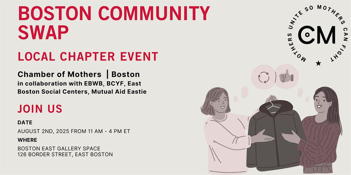 BOSTON - Chamber of Mothers Local Chapter Event - Community Swap, 2 August | Event in Boston | AllEvents