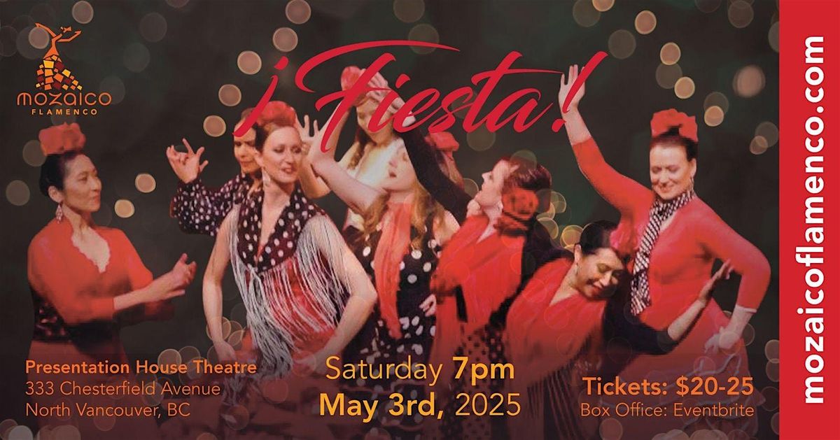 Al Mozaico Flamenco Dance Academy presents "FIESTA!", 3 May | Event in North Vancouver | AllEvents