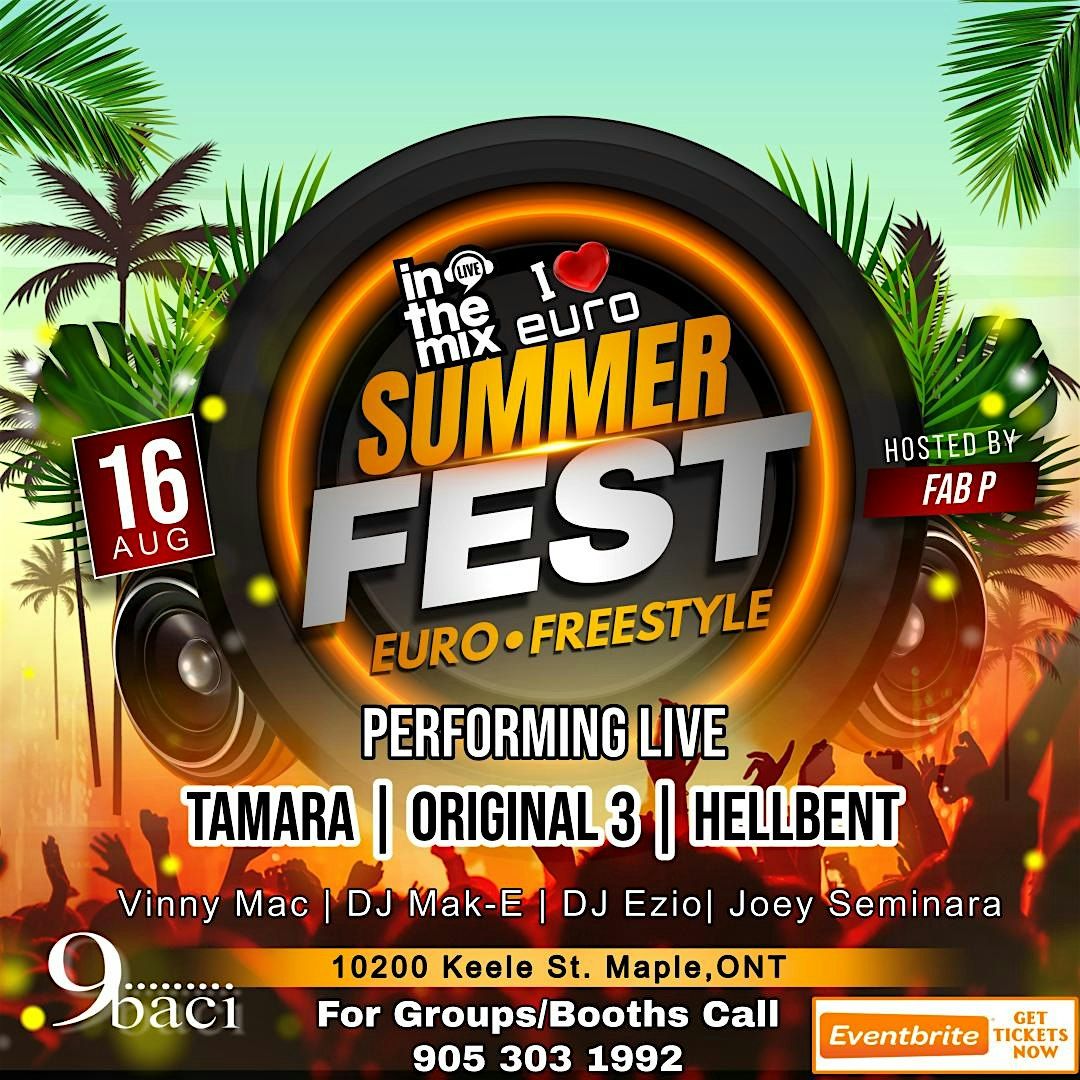 In The Mix Live & I ❤️ Euro : SUMMER FEST 2025, 16 August | Event in Vaughan | AllEvents