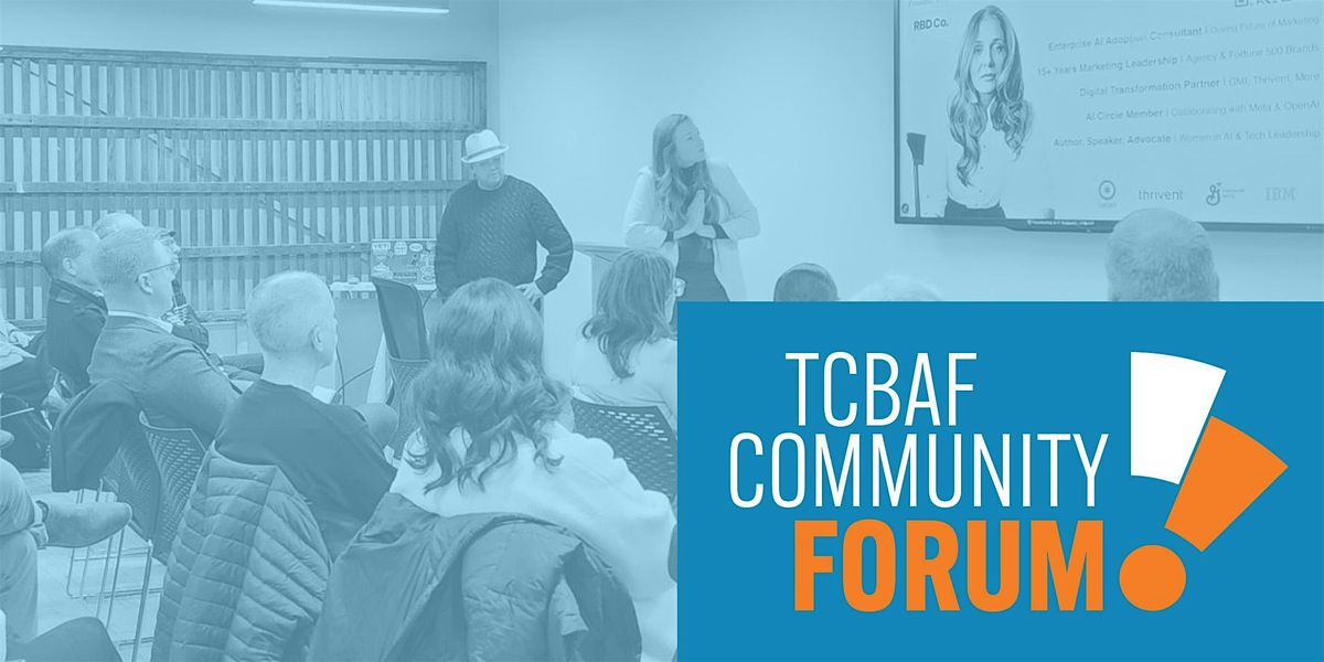 The TCBAF Community: August Forum, 19 August | Event in Minneapolis | AllEvents