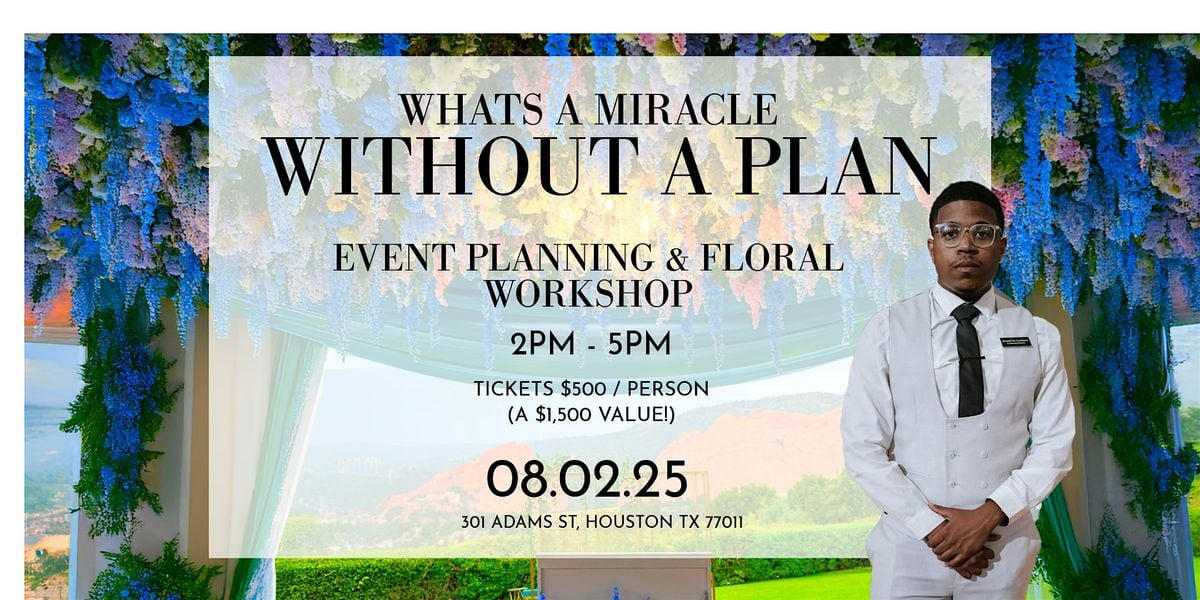 Event Planning & Floral Workshop, 2 August | Event in Houston | AllEvents