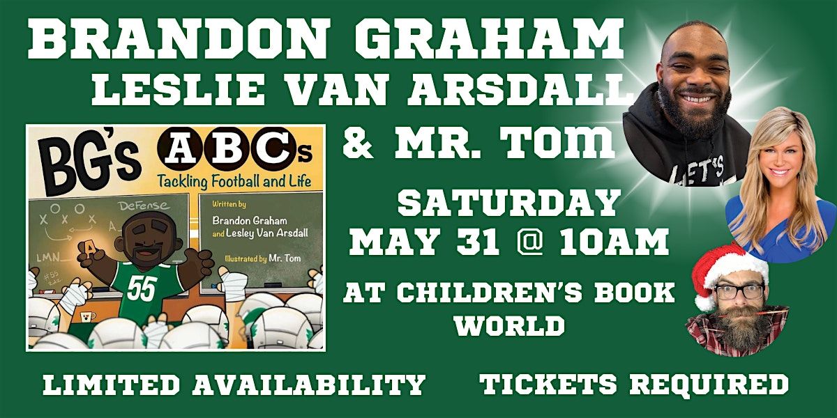 BG's ABCs with Brandon Graham, Lesley Van Arsdall and Mr. Tom, 31 May | Event in Haverford | AllEvents