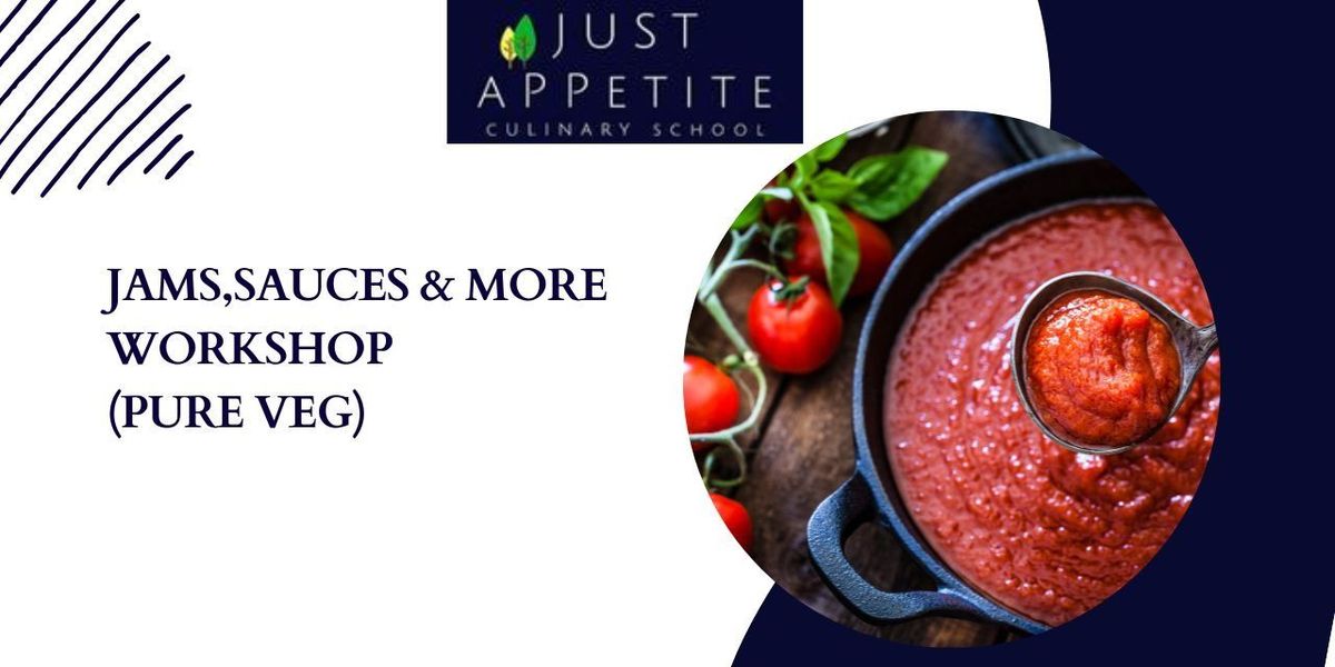 Jams, Sauces & More Workshop | Event in Mumbai | AllEvents